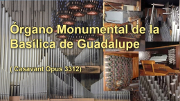 Órgano Monumental de la Basílica de Guadalupe
